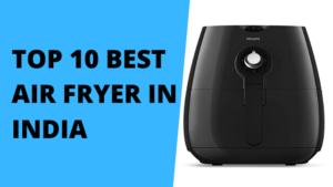 Best Air Fryer in India