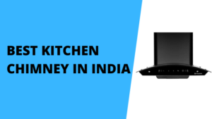 Best Kitchen Chimney in India